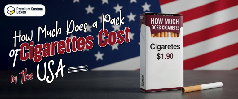 How Much Does A Pack Of Cigarettes Cost In The USA?