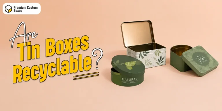 Are Tin Boxes Recyclable?